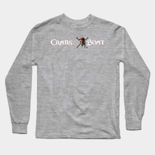 Crabs Took a Boat Long Sleeve T-Shirt